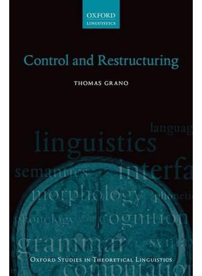 Control and Restructuring (Oxford Studies in Theoretical Linguistics)