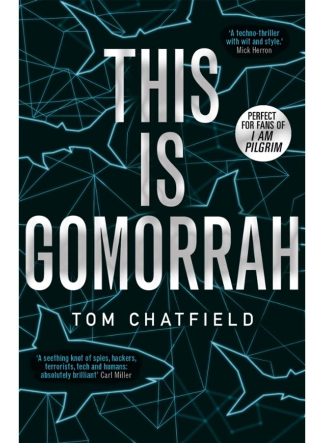 This is Gomorrah : Shortlisted for the CWA 2020 Ian Fleming Steel Dagger award 