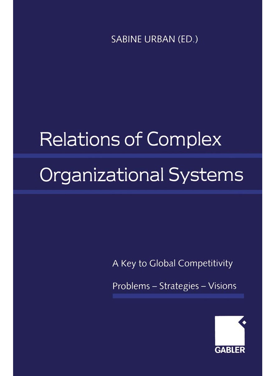 null - Relations of Complex Organizational Systems: A Key to Global Competitivity. Problems - Strategies - Visions - Image 1