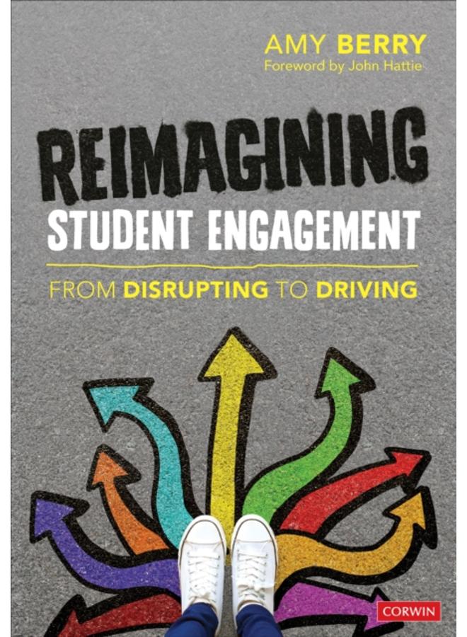 Reimagining Student Engagement : From Disrupting to Driving 