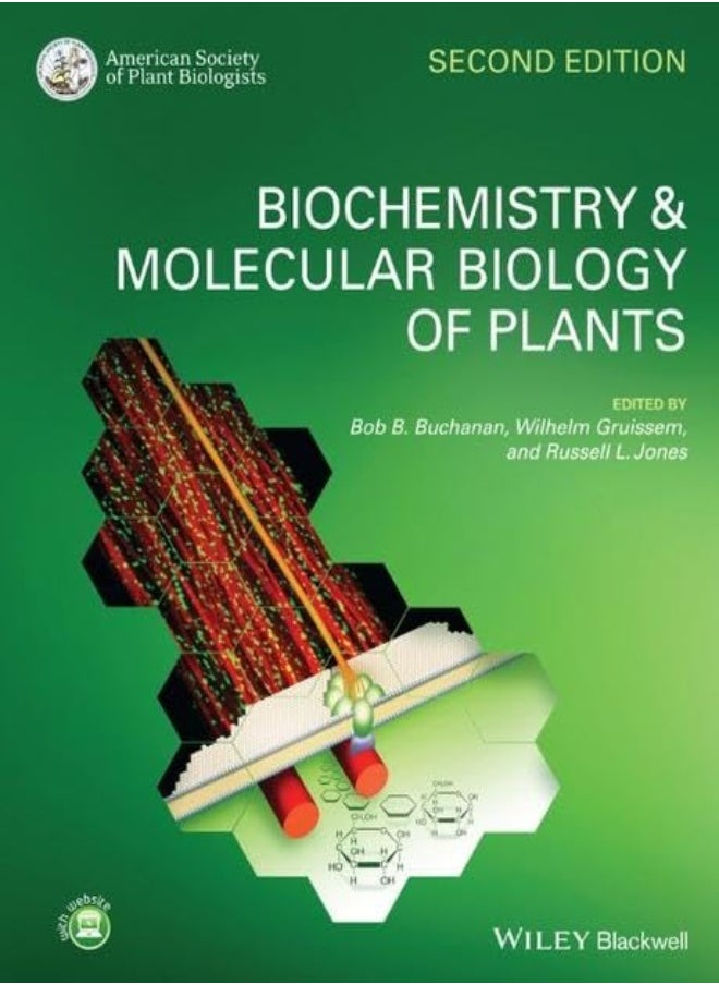 Biochemistry and Molecular Biology of Plants 
