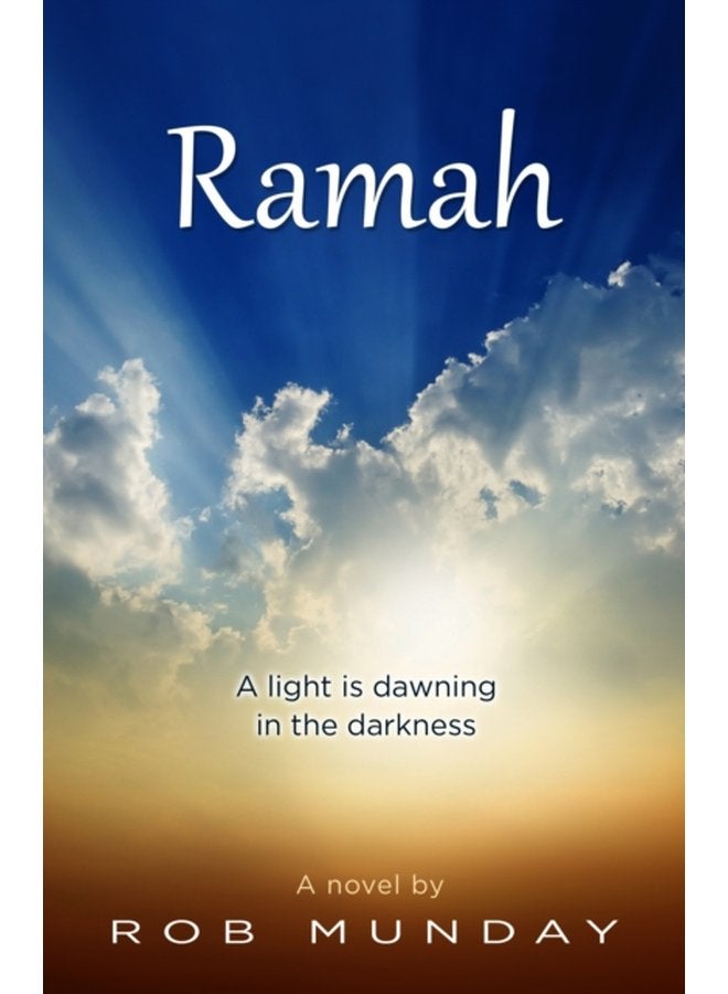 Ramah A Light is Dawning in the Darkness - Paperback