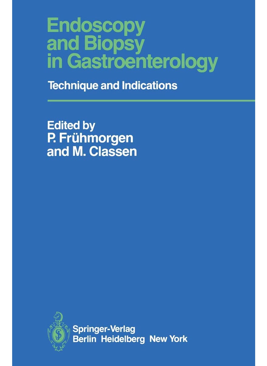 Endoscopy and Biopsy in Gastroenterology: Technique and Indications 
