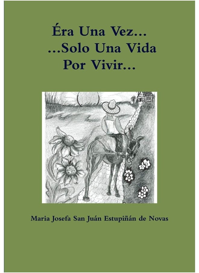 Éra Una Vez Solo Una Vida Por Vivir  - Image 1