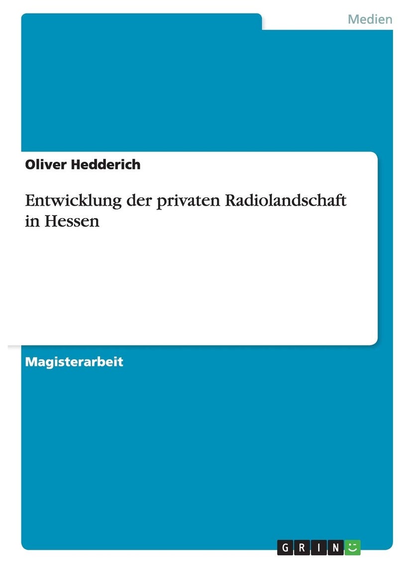 Entwicklung der privaten Radiolandschaft in Hessen 