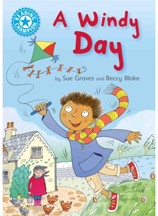 Reading Champion: A Windy Day : Independent Reading Blue 4 