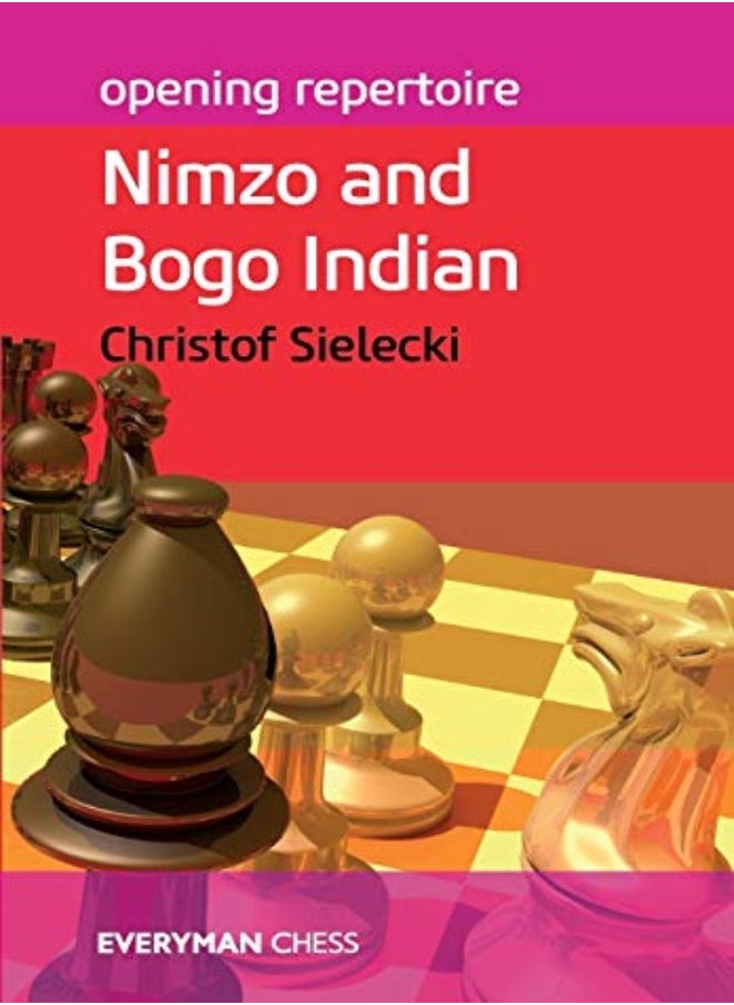 Opening Repertoire: Nimzo and Bogo Indian - pzsku/Z8C3587AF14DEE44403DEZ/45/_/1709549133/acbb4491-d065-493f-a3cb-9da77ccc5e83