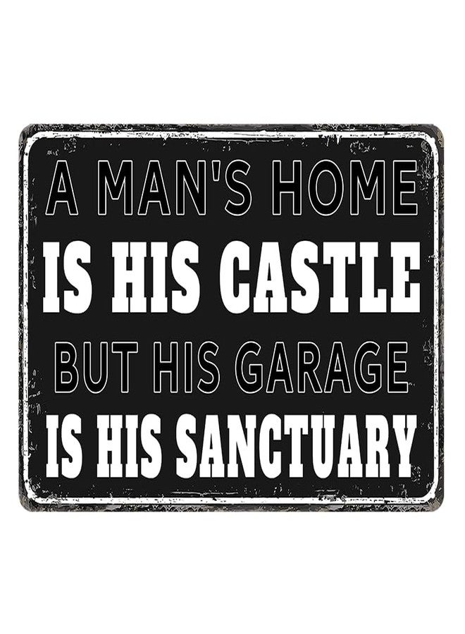 tosles Man Cave Decor Vintage Garage Sign Funny Metal Tin Signs A Man's Home Is His Castle But His Garage Is His Sanctuary Sign Man Cave Wall Art Decor 12×8 inches - Image 1