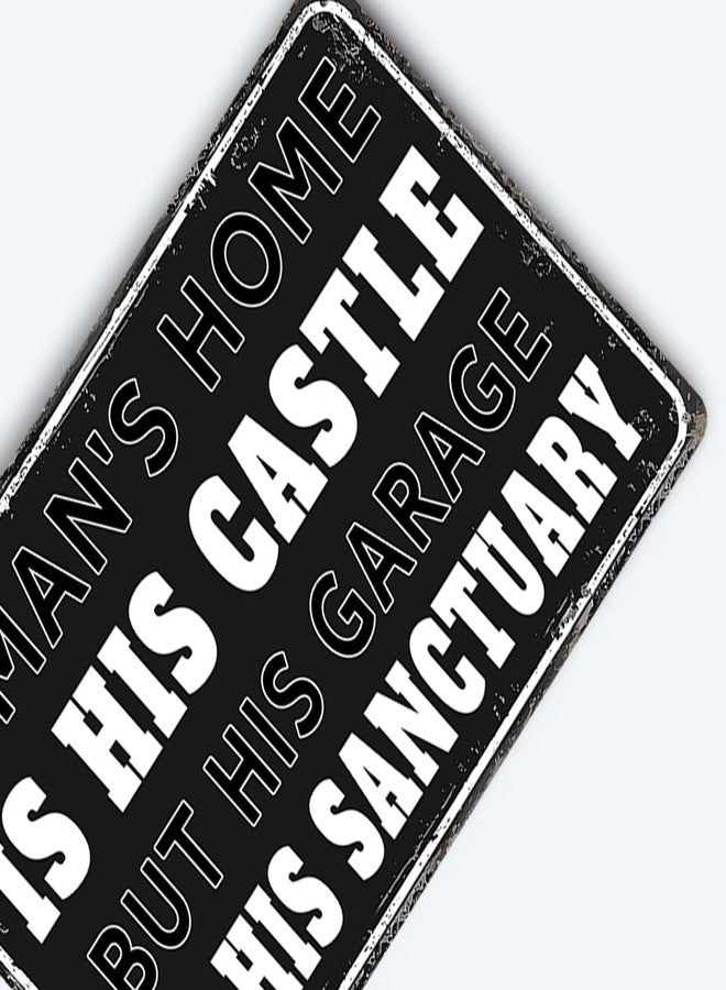 tosles Man Cave Decor Vintage Garage Sign Funny Metal Tin Signs A Man's Home Is His Castle But His Garage Is His Sanctuary Sign Man Cave Wall Art Decor 12×8 inches - Image 4