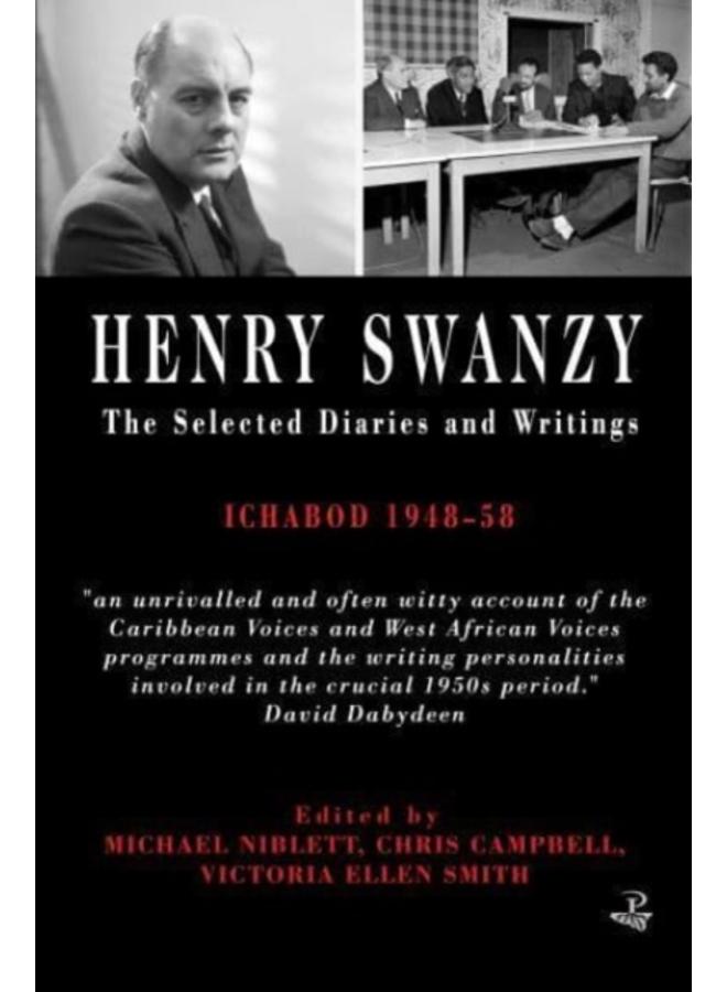 Henry Swanzy: The Selected Diaries : Ichabod 1948-58 