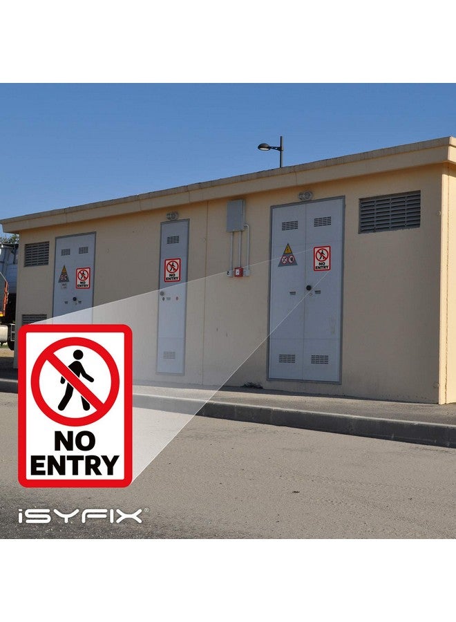 iSYFIX iSYFIX No Entry, Sign Stickers - 2 Pack 7x10 Inch - Premium Self-Adhesive Vinyl, Laminated for UV, Weather, Scratch, Water & Fade Resistance, Indoor & Outdoor  - Image 4
