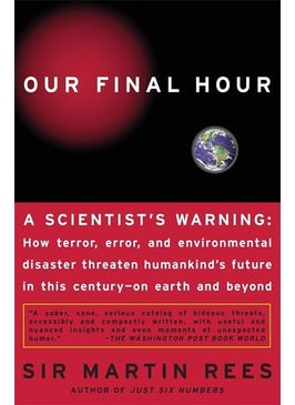 Our Final Hour: A Scientist&39;s Warning  - Image 2