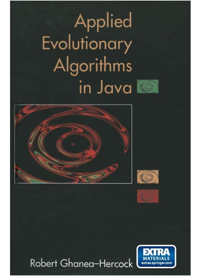 Applied Evolutionary Algorithms in Java 