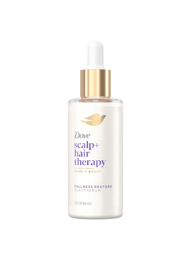 Dove Scalp + Hair Therapy Density Boost Serum Fullness Restore Visibly Thicker Hair In As Soon As 30 Days, Hydrating & Fast-Absorbing, Instantly Relieves Dry Scalp 2 Fl oz