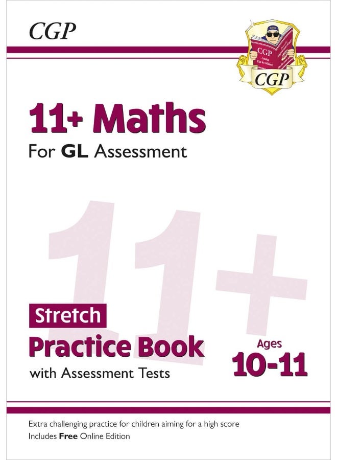 11+ GL Maths Stretch Practice Book & Assessment Tests - Ages 10-11 (with Online Edition) - Image 1