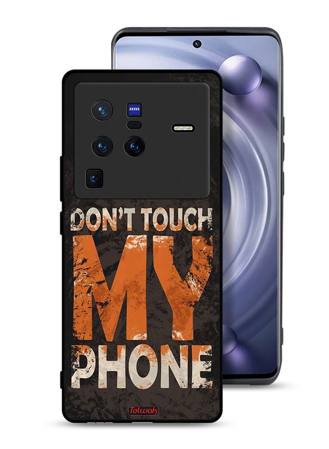 Tolwak Vivo X80 Pro Protective Case Cover Do Not Touch My Phone - Image 1