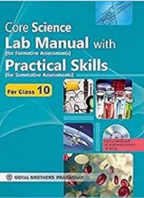 Core Science Lab Manual with Practical Skills as Per CCE X