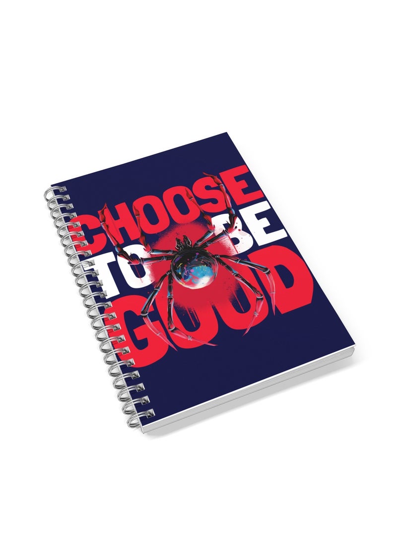 Generic - Notebook Spiral Hardcover Choose To Be Good - Image 1