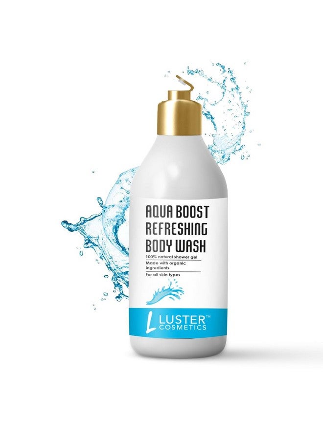 LUSTER COSMETICS Aqua Boost Refreshing Body Wash Shower Gel | Made With Organic Ingredients | Deeply Hydrates | Paraben Free - 300Ml - Image 1
