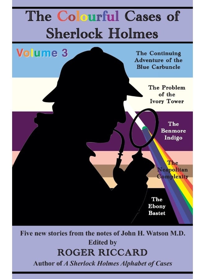 The Colourful Cases of Sherlock Holmes (Volume 3): Five new stories from the notes of John H. Watson  - Image 1