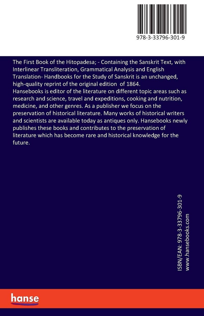 The First Book of the Hitopadesa;: Containing the Sanskrit Text, with Interlinear Transliteration, Grammatical Analysis and English Translation- Handbooks for the Study of Sanskrit - Image 2