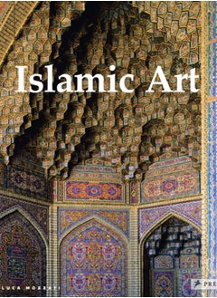 Islamic Art : Architecture, Painting, Calligraphy, Ceramics, Glass, Carpets 