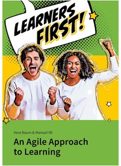 Learners First. An Agile Approach to Learning 