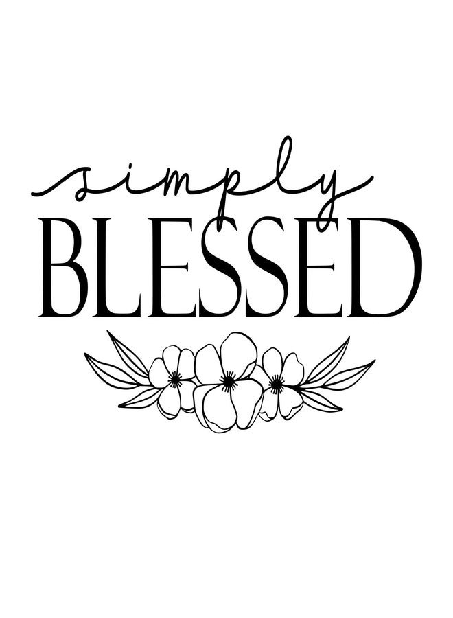 MOVANKRO Simply Blessed - Vinyl Wall Decal, Inspirational Quote Sticker for Your Family, Motivational Home or Office Décor - Image 1