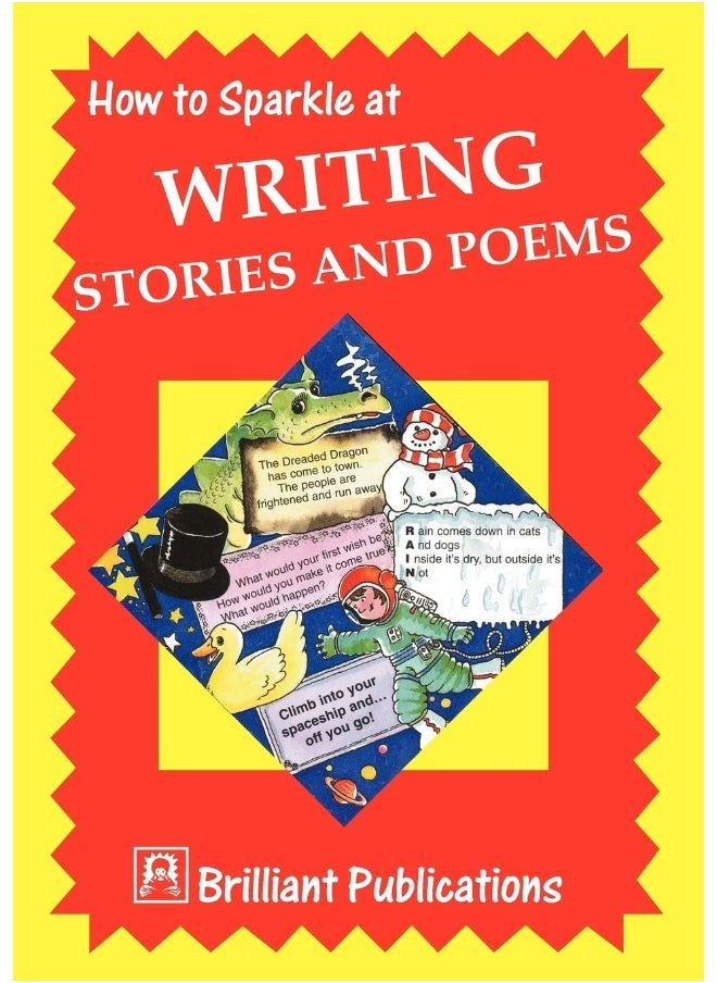 How to Sparkle at Writing Stories and Poems 