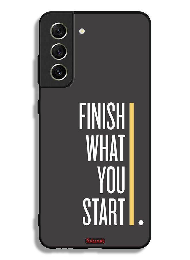 Tolwak Samsung Galaxy S21 FE 5G Protective Case Cover Finish What You Start - Image 3
