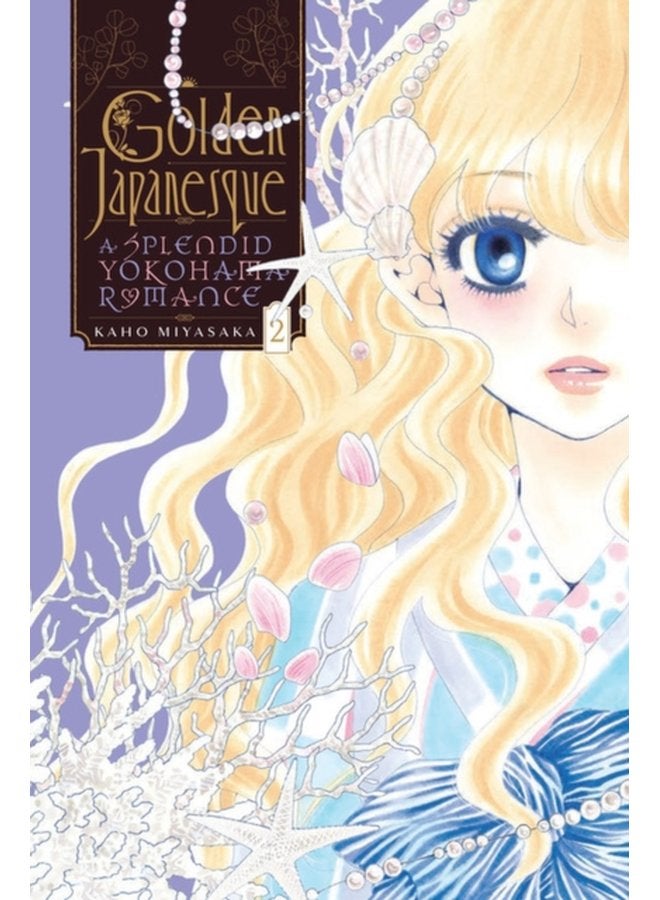 Golden Japanesque A Splendid Yokohama Romance Vol 2 - Paperback