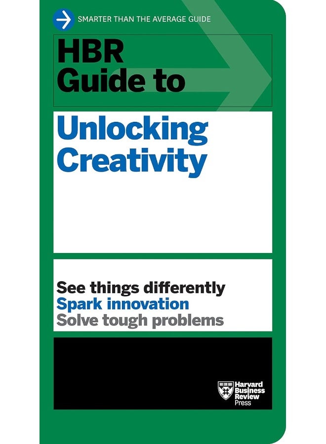 HBR Guide to Unlocking Creativity