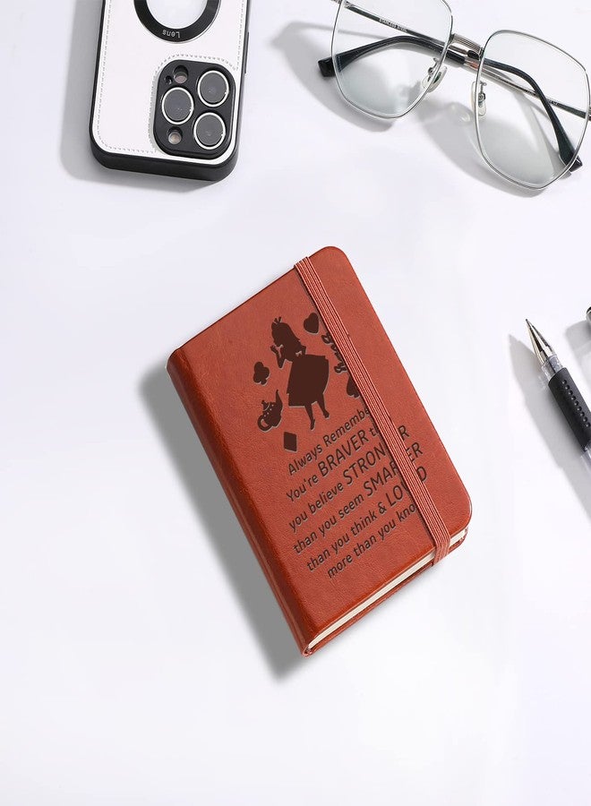 JOHSBYD Alice in Wonderland Leather Notebook Always Remember You’re Braver Than You Believe Leather Notebook Alice Fans Gift Birthday Gifts Graduation Christmas Gifts for Her Friends (A7 Always Remember) - Image 4
