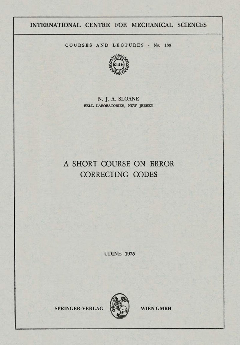 A Short Course on Error Correcting Codes 