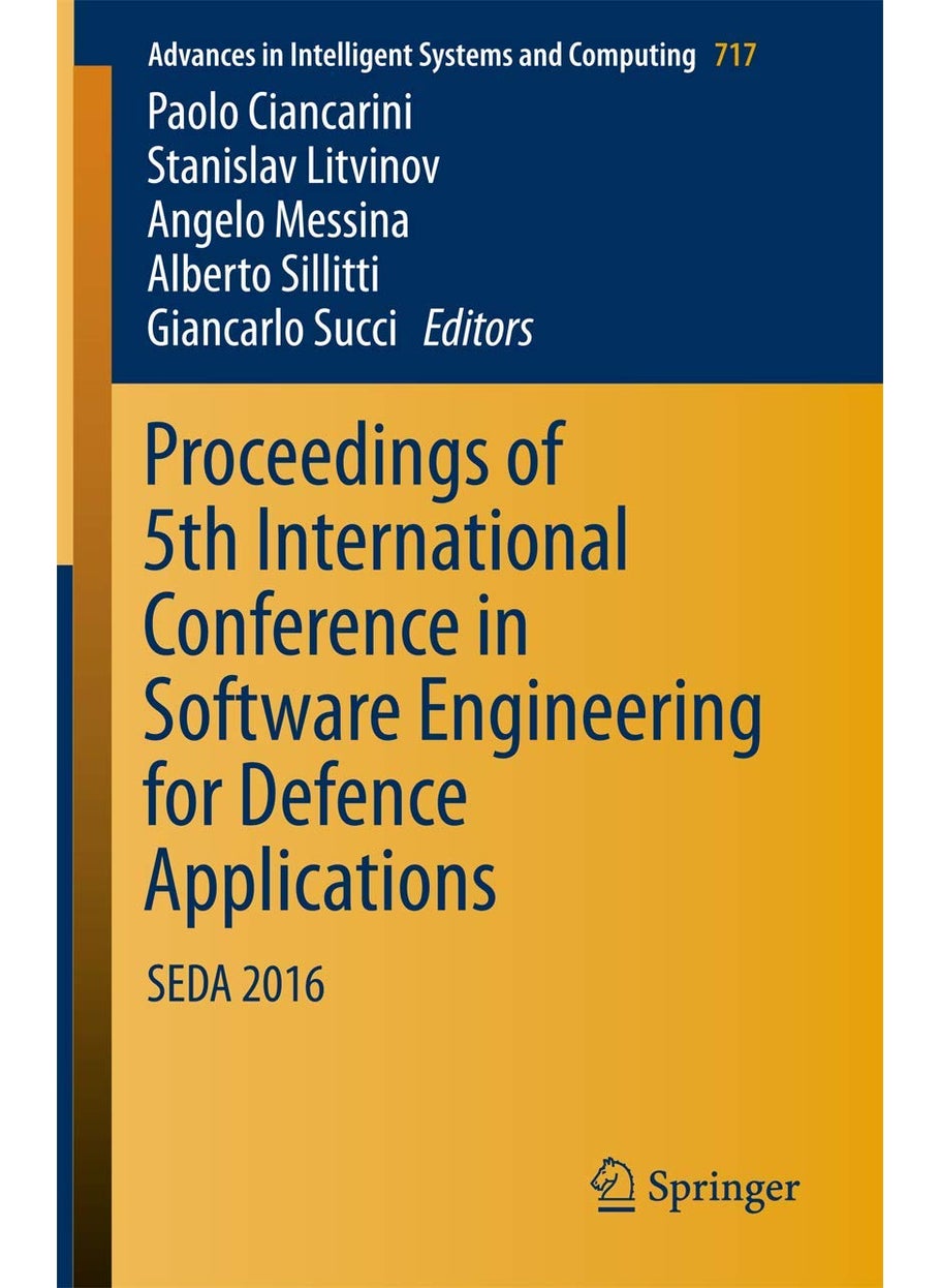 Proceedings of 5th International Conference in Software Engineering for Defence Applications: SEDA 2016 