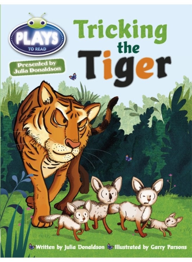 Bug Club Guided Julia Donaldson Plays Year Two Turquoise Tricking the Tiger - Paperback