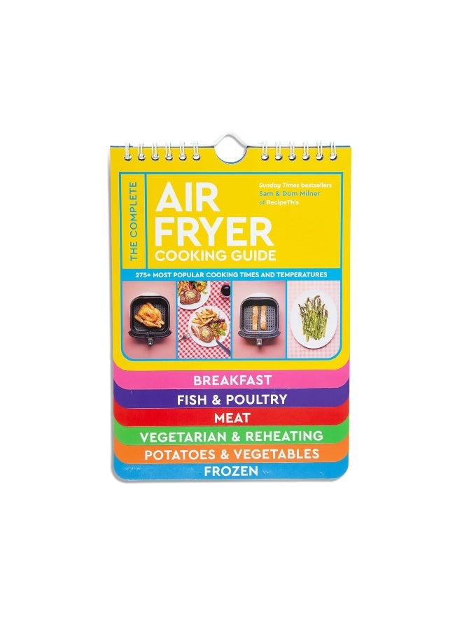 The Complete Air Fryer Cooking Guide: 275+ Most Popular Cooking Times and Temperatures - Image 2