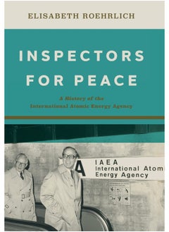 Inspectors for Peace: A History of the International Atomic Energy Agency  - Image 2