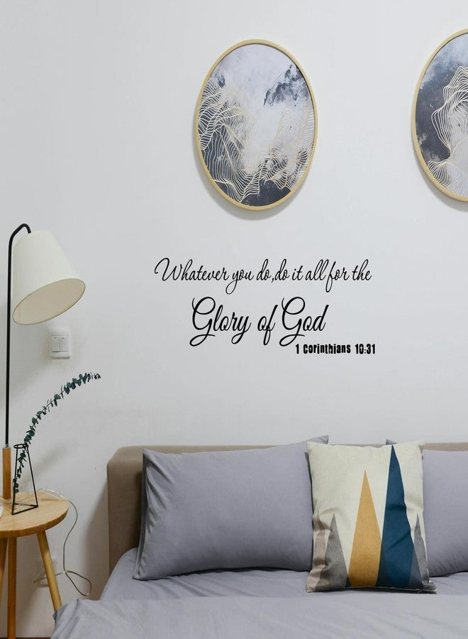 MOVANKRO Whatever You Do Do It All for The Glory of God 1 Corinthians 10:31 - Carved Pure Vinyl Wall Art Decal Scripture Quotes Decoration Christian Bible Verse Motto Stickers - Image 2