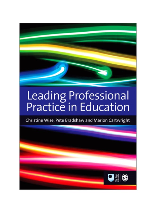 Leading Professional Practice In Education
