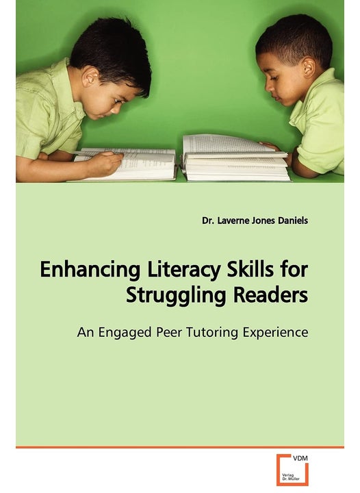Enhancing Literacy Skills for Struggling Readers An Engaged Peer Tutoring Experience