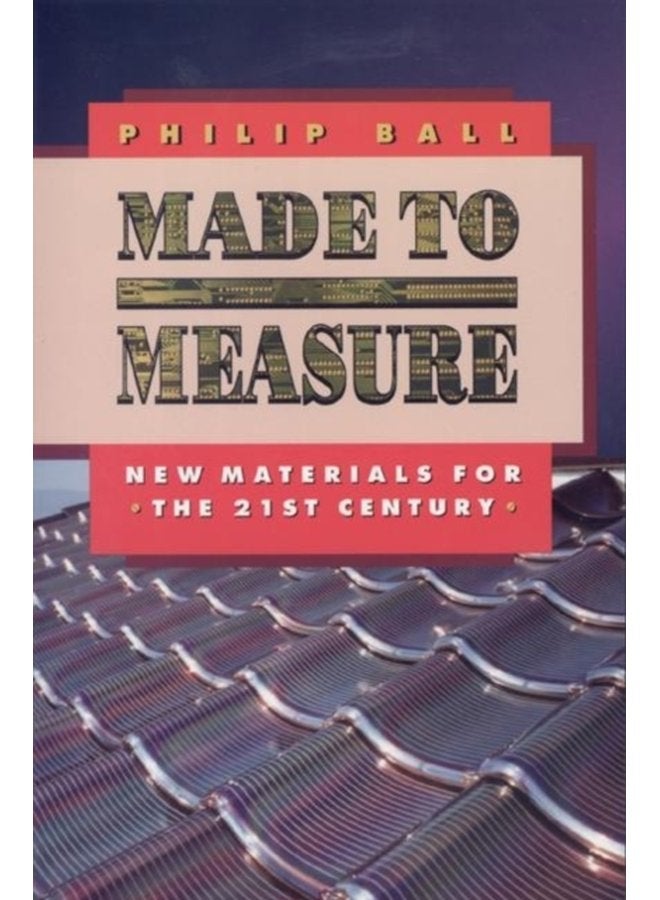 Made to Measure New Materials for the 21st Century - Paperback