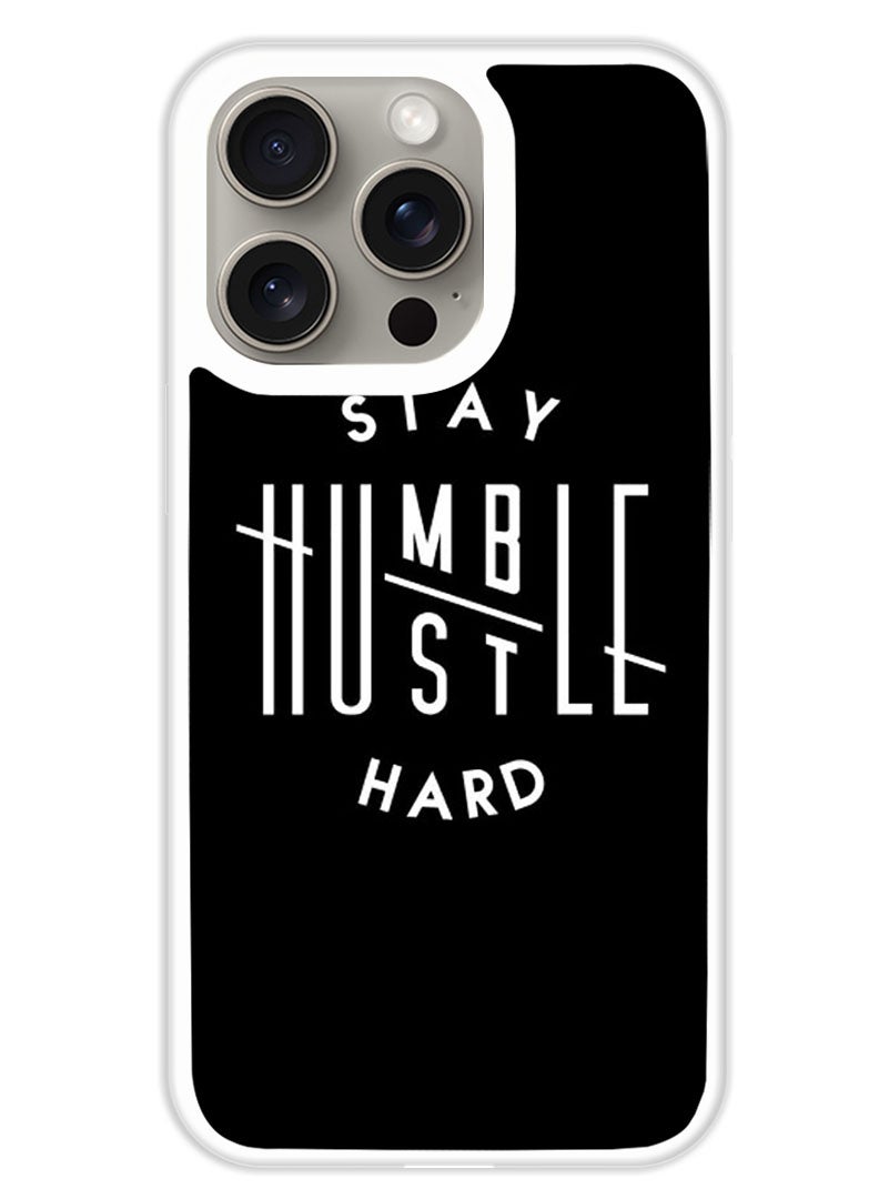 Theodor Protective Case Cover For APPLE IPHONE 15 Pro Stay humble (White Bumper) - Image 1