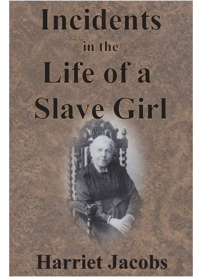 Incidents in the Life of a Slave Girl - pzsku/Z8C98998D14E05D933EE1Z/45/_/1737496686/1370a712-0380-4420-8cd5-795f26cf98f0