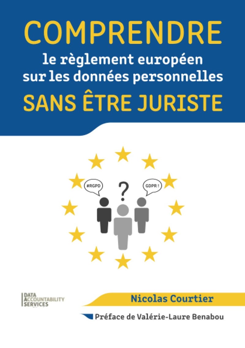 Comprendre le règlement européen sur les données personnelles sans être juriste  - Image 1