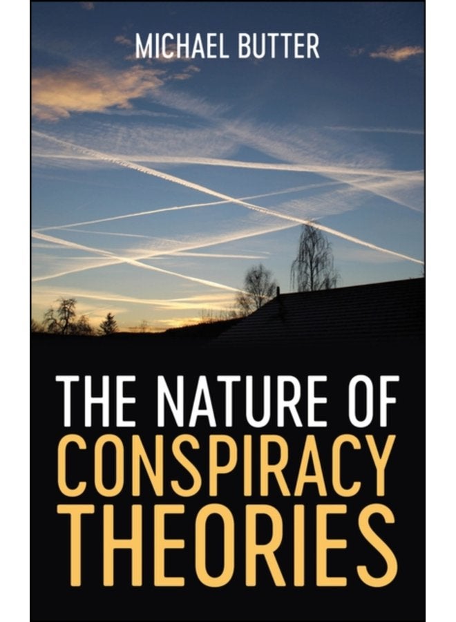 The Nature of Conspiracy Theories - Paperback