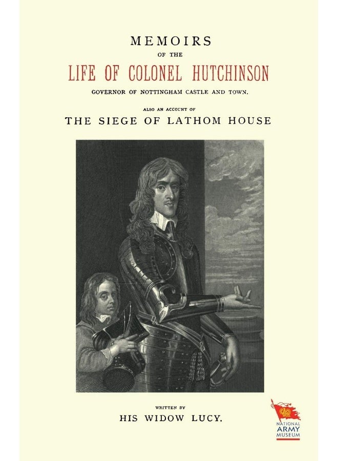 MEMOIRS OF THE LIFE OF COLONEL HUTCHINSONAlso an Account of The Siege of Lathom House - Image 1