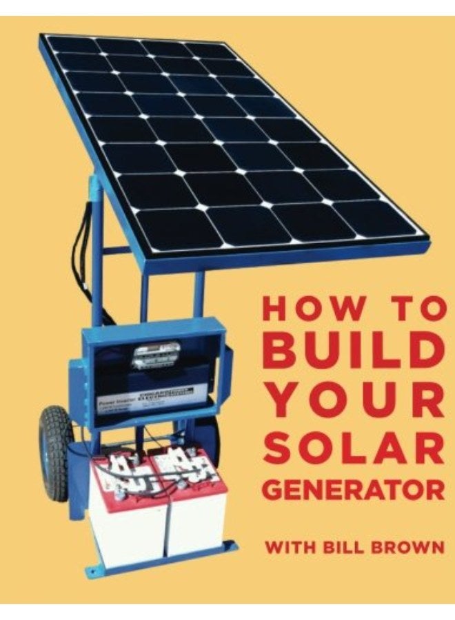 How to build your solar generator 