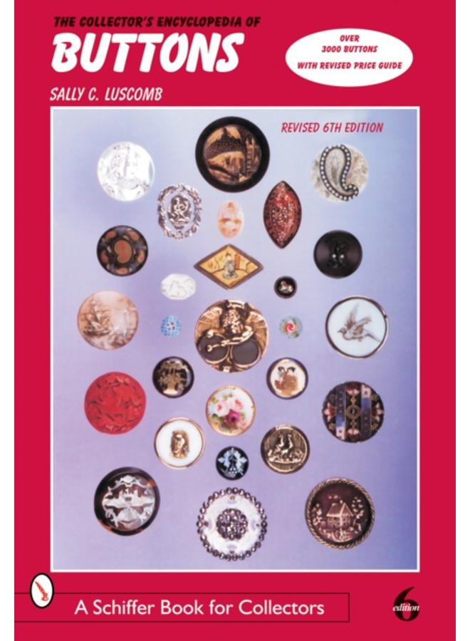 The Collector's Encyclopedia of Buttons 