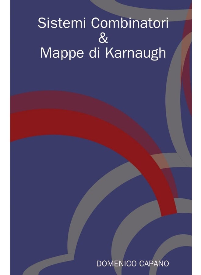 Sistemi Combinatori & Mappe Di Karnaugh - Image 1